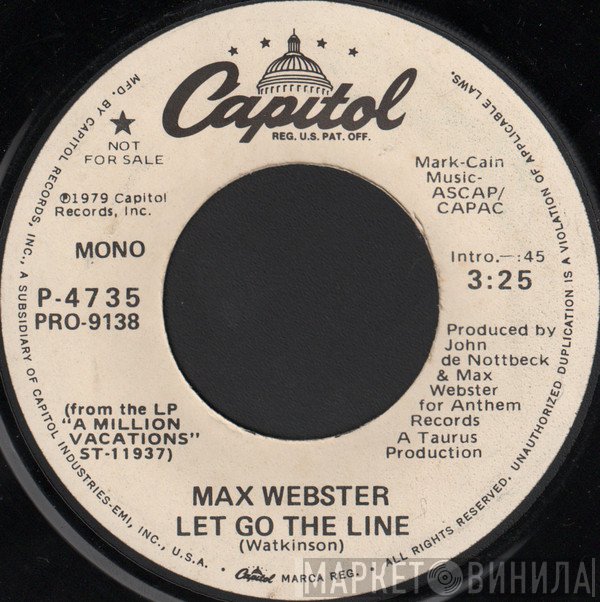 Max Webster  - Let Go The Line