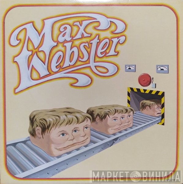 Max Webster  - Max Webster