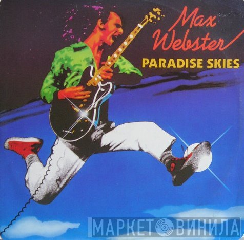 Max Webster - Paradise Skies