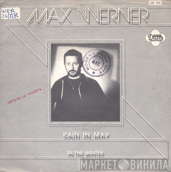 Max Werner  - Rain In May / In The Winter