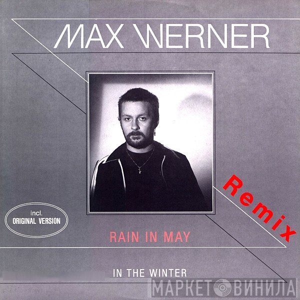 Max Werner - Rain In May Remix