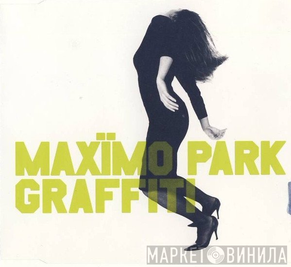 Maxïmo Park - Graffiti