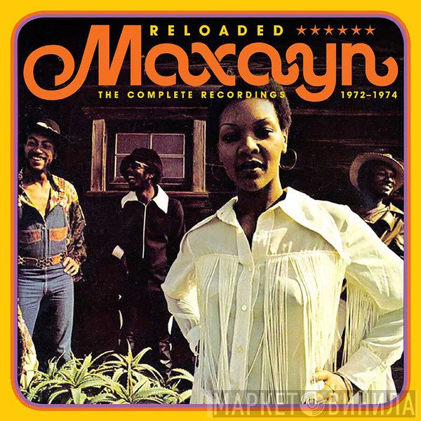 Maxayn - Reloaded (The Complete Recordings 1972-1974)
