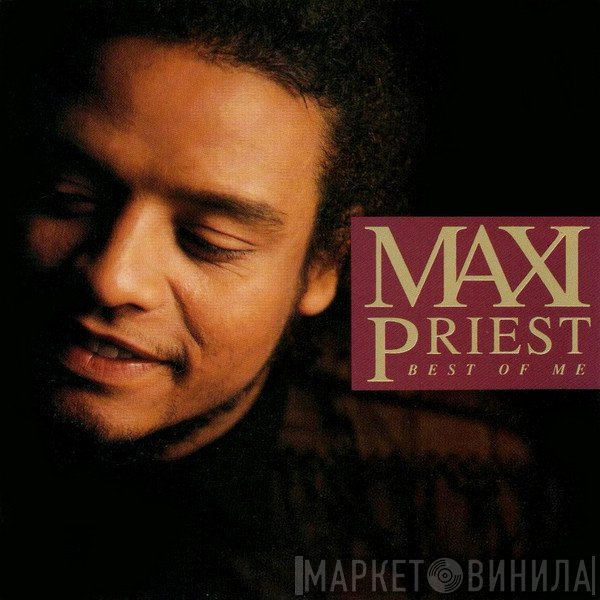 Maxi Priest  - Best Of Me
