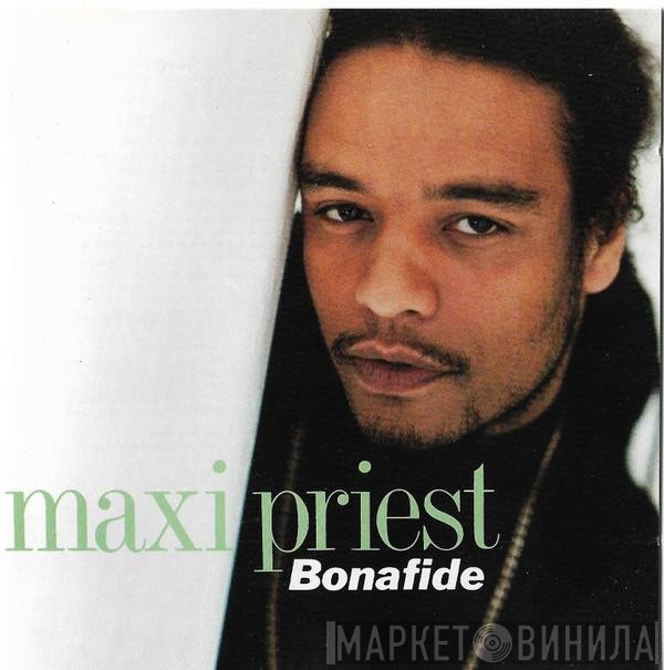 Maxi Priest  - Bonafide