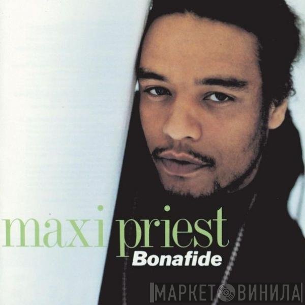 Maxi Priest  - Bonafide