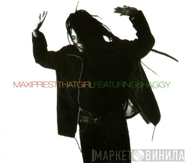 Maxi Priest Featuring Shaggy  - That Girl