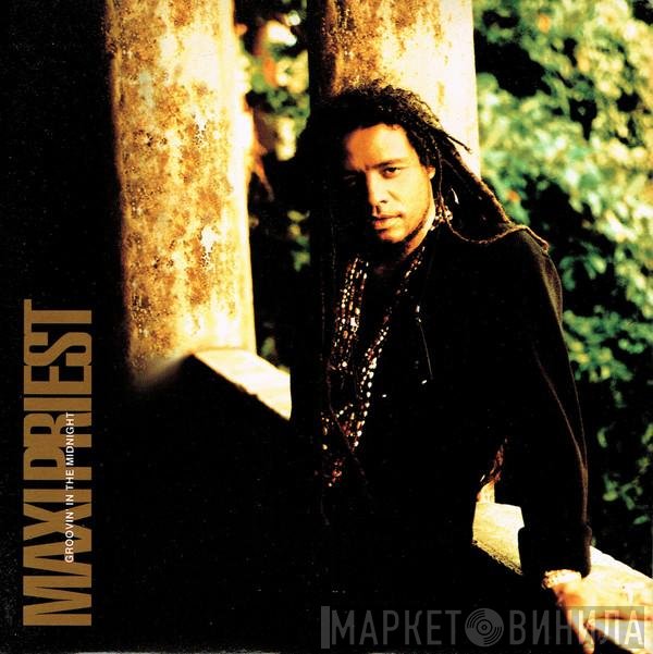 Maxi Priest - Groovin' In The Midnight