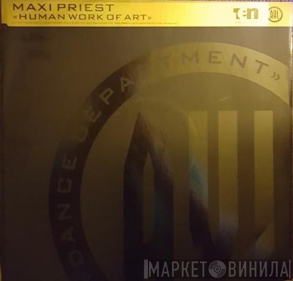 Maxi Priest - Human Work Of Art