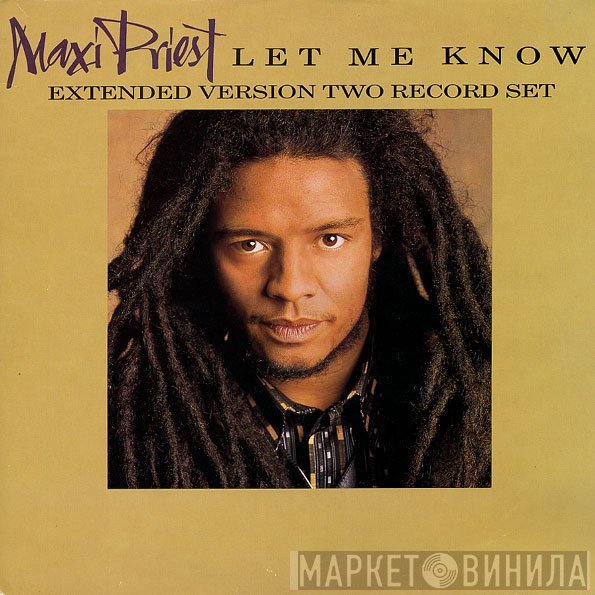 Maxi Priest  - Let Me Know