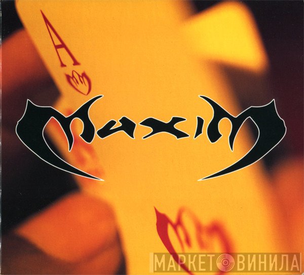 Maxim  - Scheming