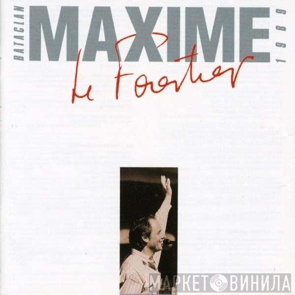 Maxime Le Forestier  - Bataclan 1989