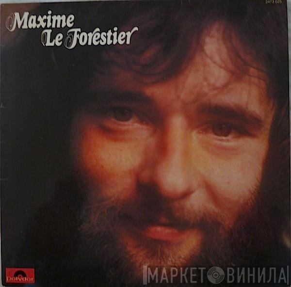 Maxime Le Forestier  - Maxime Le Forestier