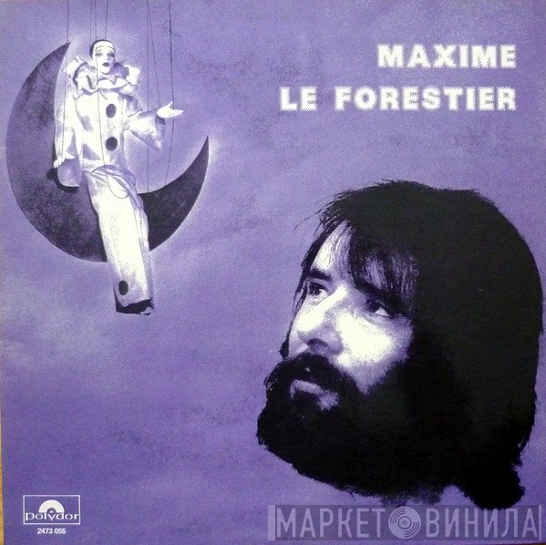 Maxime Le Forestier - Maxime Le Forestier