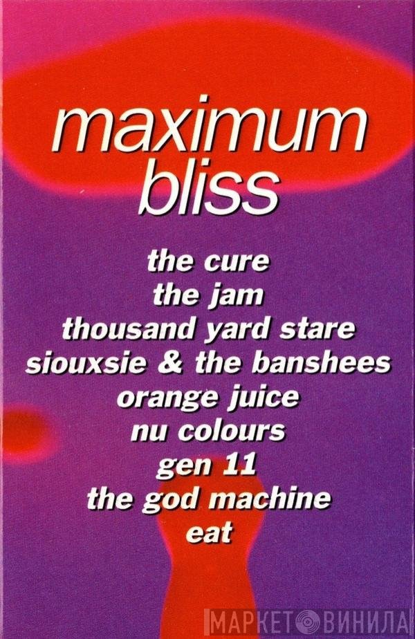  - Maximum Bliss