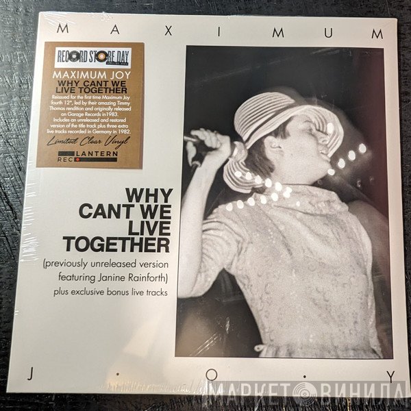 Maximum Joy - Why Can't We Live Together