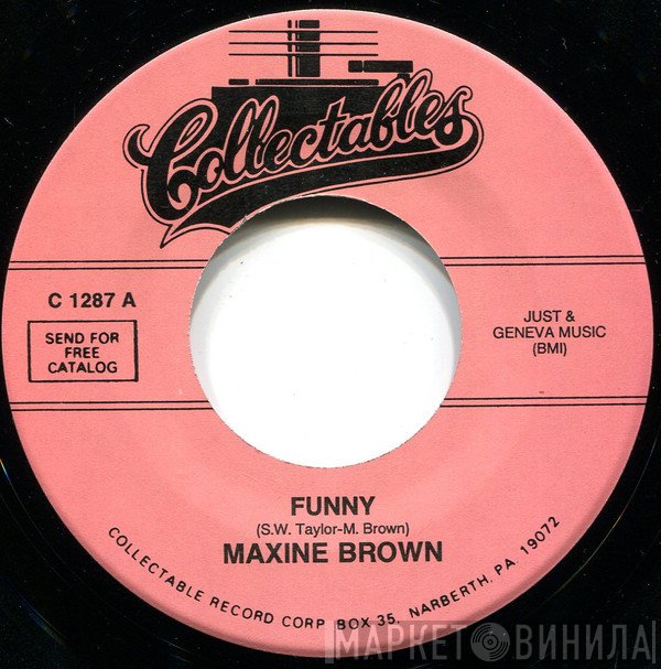 Maxine Brown - Funny / Now That You're Gone