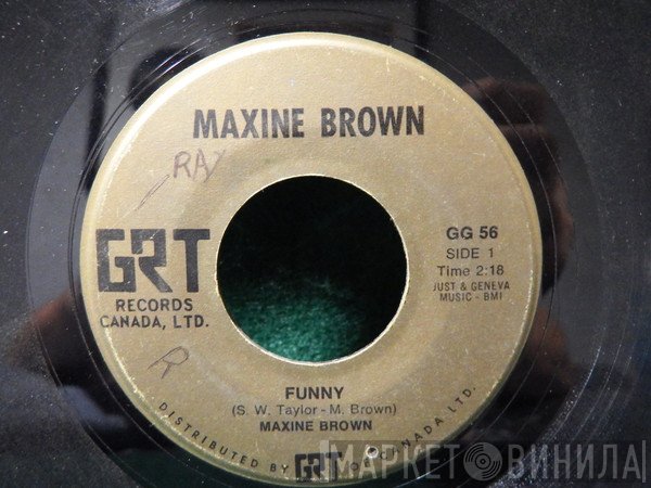 Maxine Brown - Funny / Now That You're Gone