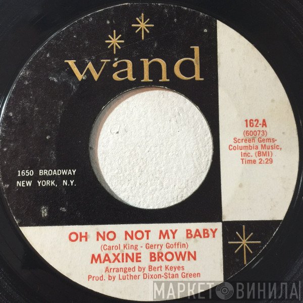 Maxine Brown - Oh No Not My Baby