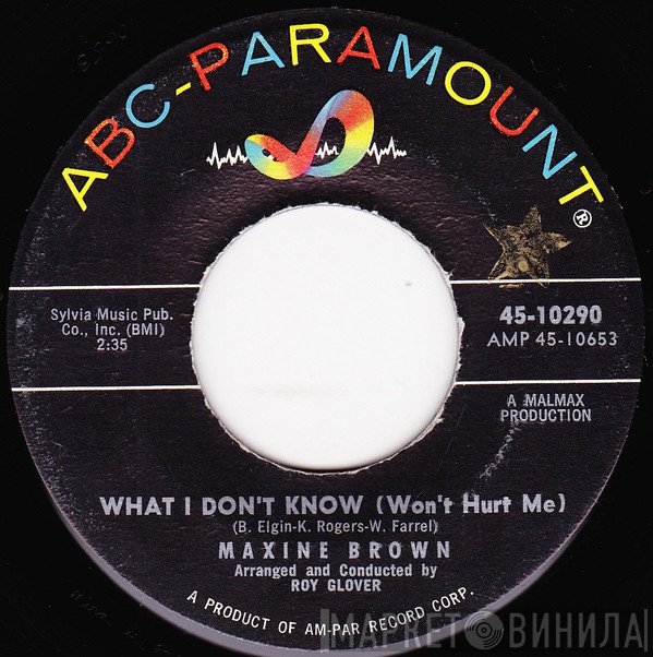 Maxine Brown - What I Don't Know (Won't Hurt Me)