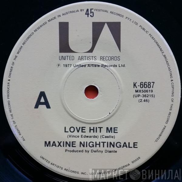 Maxine Nightingale - Love Hit Me