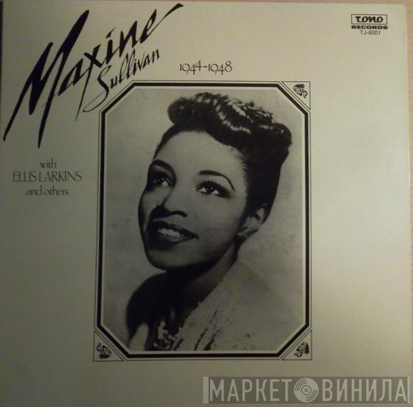 Maxine Sullivan - 1944-1948