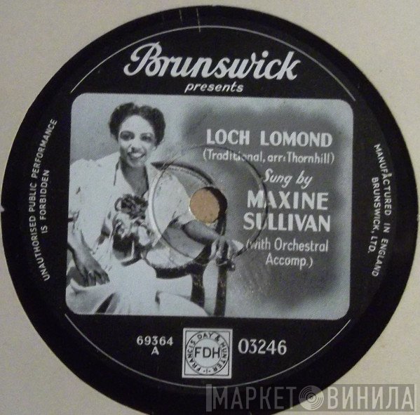 Maxine Sullivan - Loch Lomond / Just Like A Gipsy