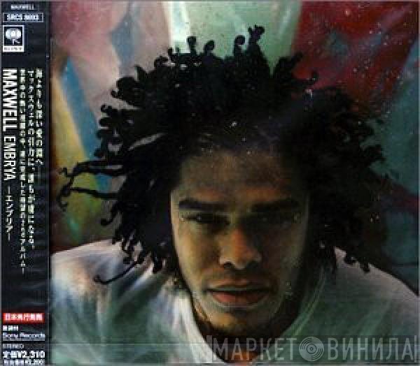 Maxwell  - Embrya