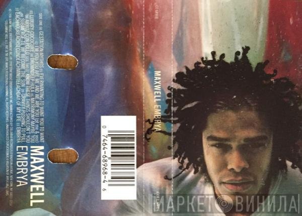 Maxwell  - Embrya