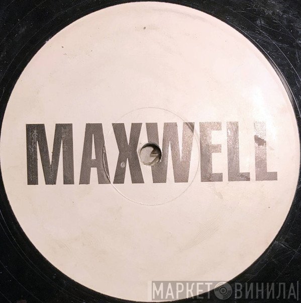 Maxwell - Matrimony: Maybe You