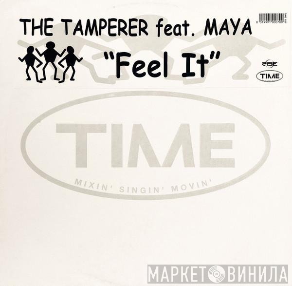 Maya, The Tamperer - Feel It