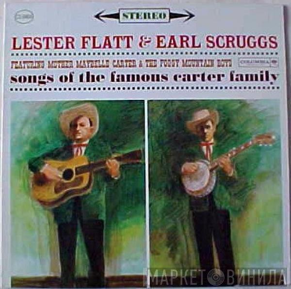 Maybelle Carter, Flatt & Scruggs, The Foggy Mountain Boys - Songs Of The Famous Carter Family