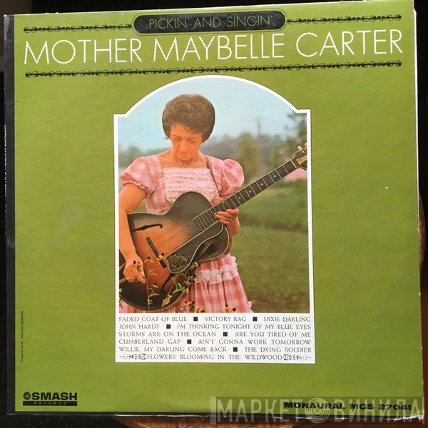 Maybelle Carter - Pickin' And Singin'