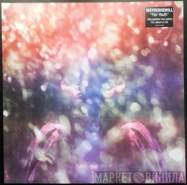 Maybeshewill - Fair Youth