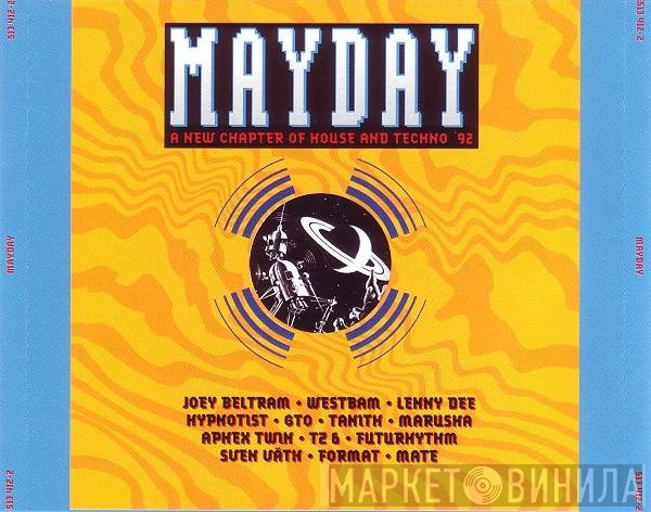  - Mayday - A New Chapter Of House And Techno '92