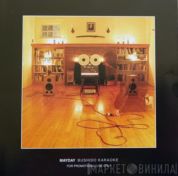 Mayday  - Bushido Karaoke