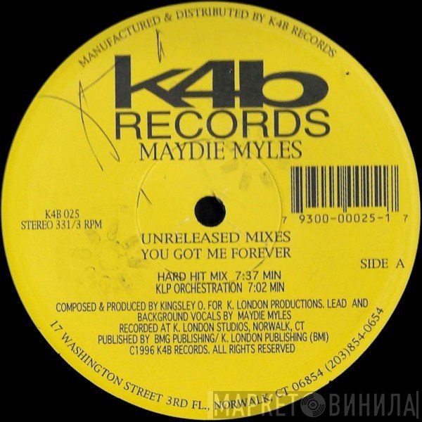 Maydie Myles - You Got Me Forever (Unreleased Mixes)