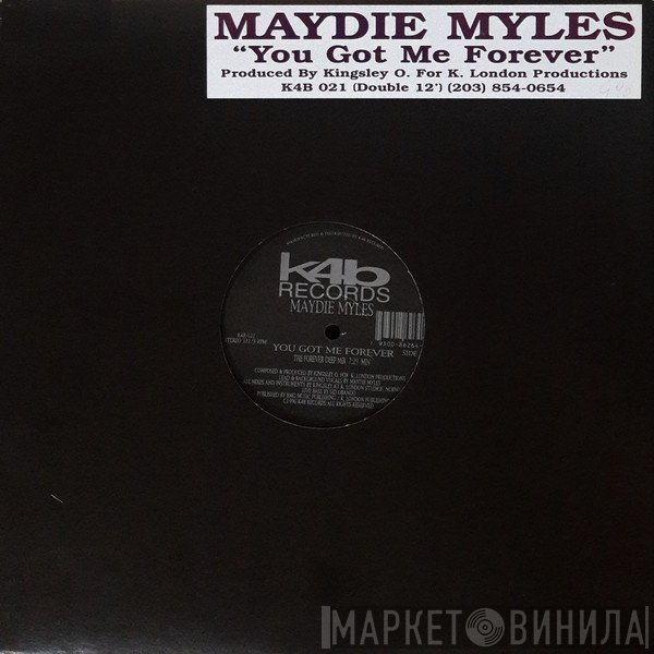 Maydie Myles - You Got Me Forever