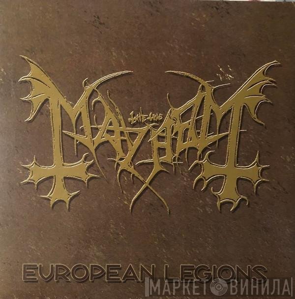 Mayhem  - European Legions