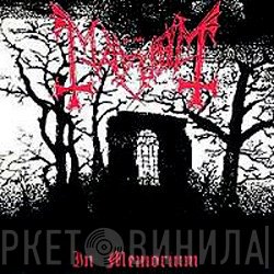 Mayhem  - In Memorium