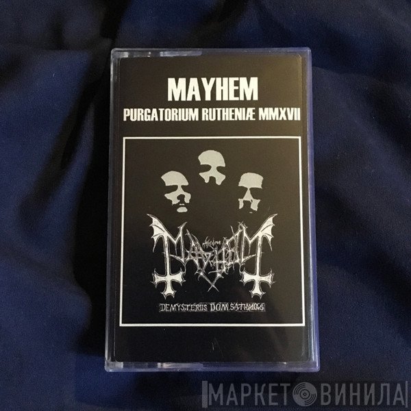 Mayhem  - Purgatorium Rutheniæ MMXVII