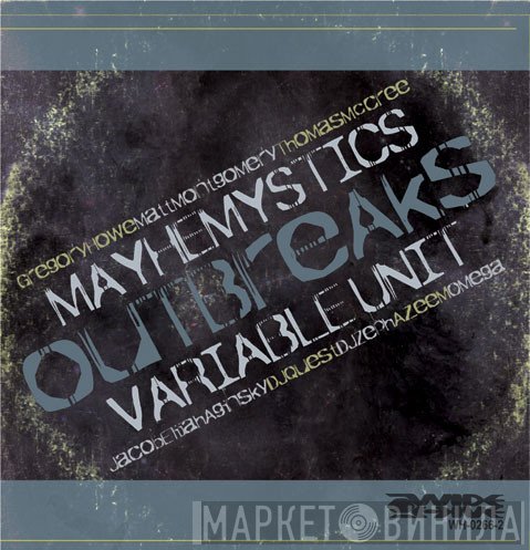 Mayhemystics / Variable Unit  - Outbreaks