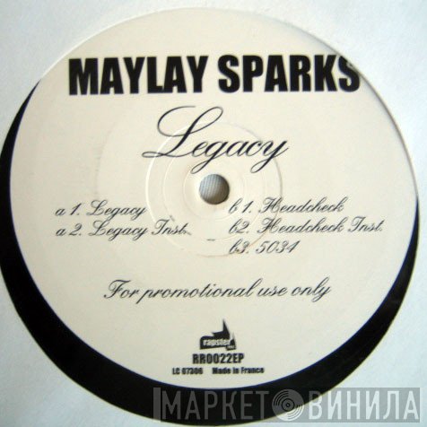 Maylay Sparks - Legacy