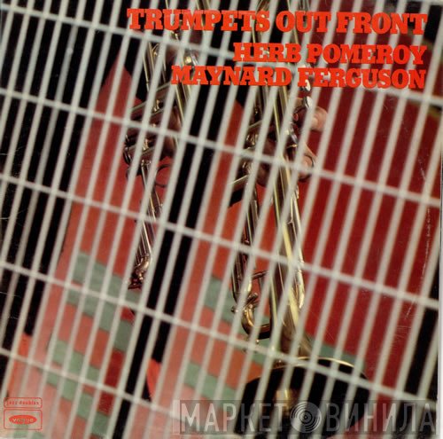 Maynard Ferguson, Herb Pomeroy - Trumpets Out Front