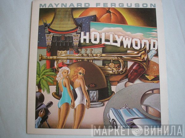 Maynard Ferguson - Hollywood