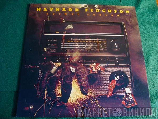 Maynard Ferguson  - Primal Scream