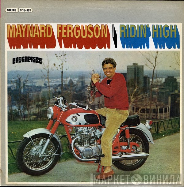 Maynard Ferguson  - Ridin' High