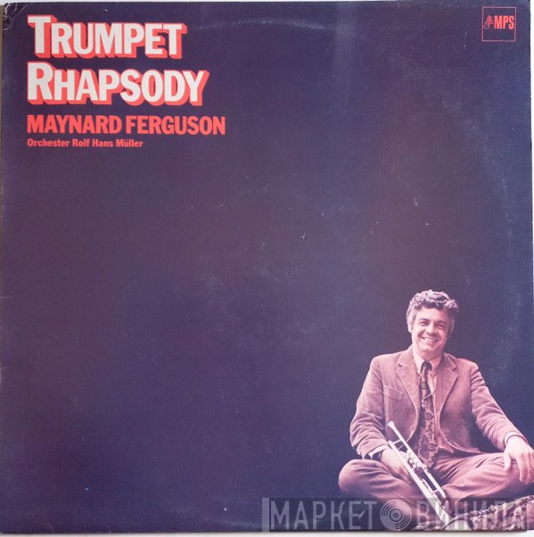 Maynard Ferguson  - Trumpet Rhapsody