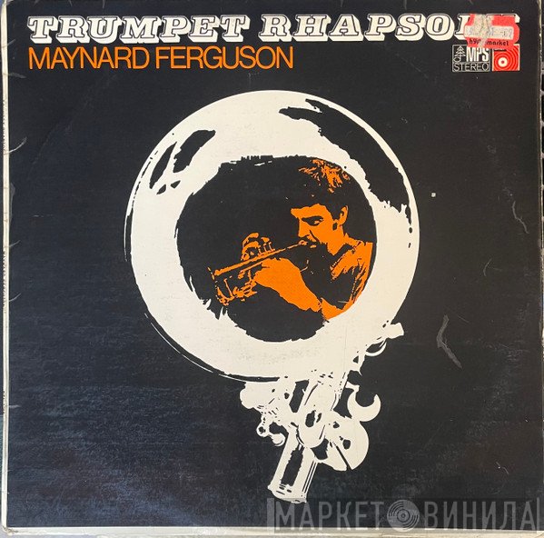 Maynard Ferguson  - Trumpet Rhapsody