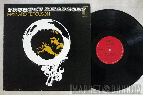 Maynard Ferguson  - Trumpet Rhapsody